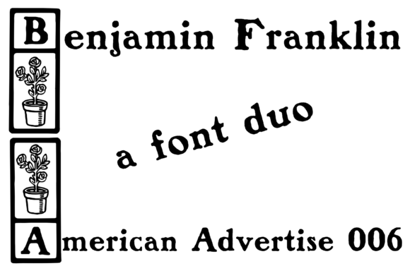 Benjamin Franklin American Advertise 6: A Premium Display Typeface for Elegant Branding