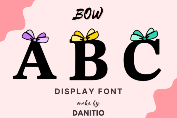 Bow: The Sweet Display Font for Memorable Branding
