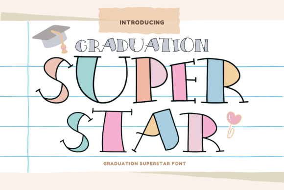 Graduation Superstar: A Playful Display Font for Academic Celebrations