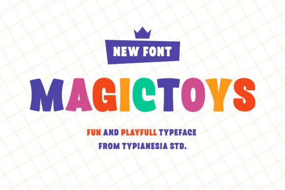 Magic toys: The Playful Display Font for Handmade Brands
