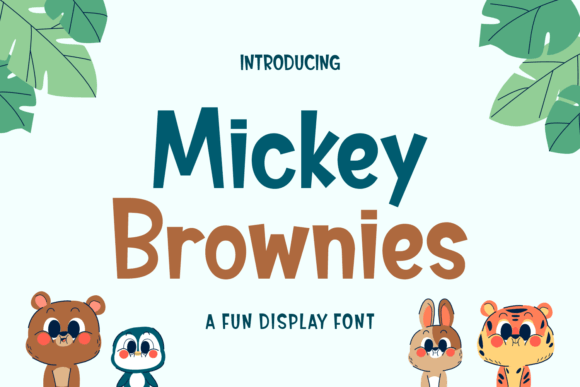 Mickey Brownies: The Playful Display Font for Creative Brands