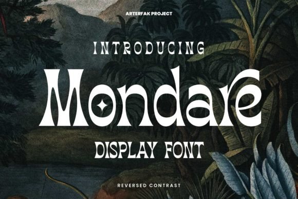 Mondare: The Ultimate Reverse-Contrast Display Font
