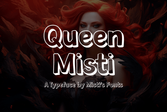 Queen Misti: The 3D Drop Shadow Display Font for Crafters