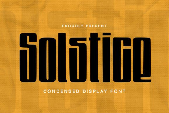 Solstice: A Modern Display Font for Handmade Branding