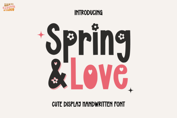 Spring and Love: The Quirky Display Typeface for Seasonal Campaigns